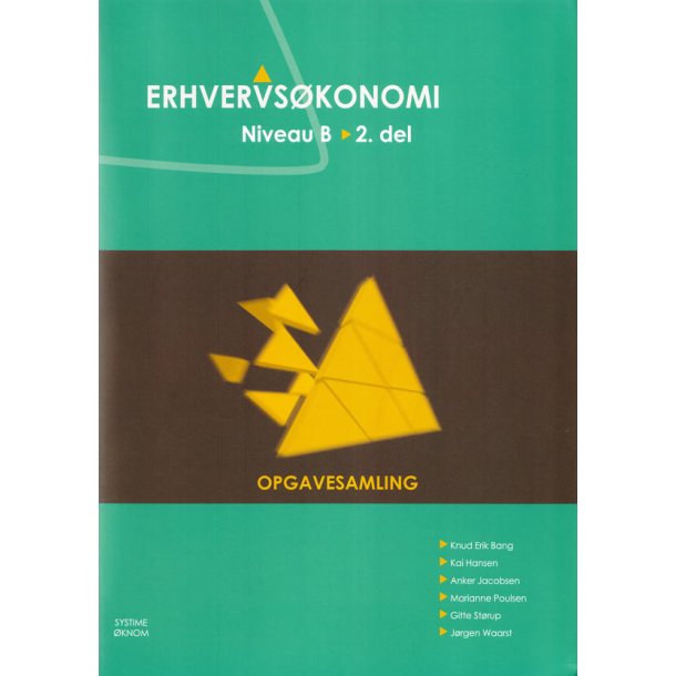 Erhvervskonomi Niveau B, 2.del - Opgavesamling