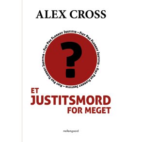 ET JUSTITSMORD FOR MEGET