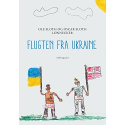 FLUGTEN FRA UKRAINE