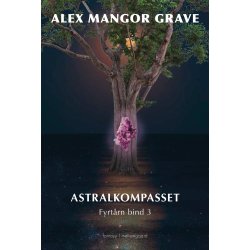 ASTRALKOMPASSET - Fyrt�rn 3