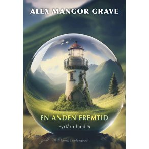 EN ANDEN FREMTID - Fyrt�rn 5