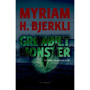 GR�N�JET MONSTER - En H�kon Haakonsen-krimi