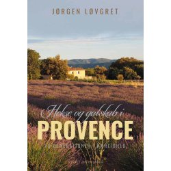 HEKSE OG GALSKAB I PROVENCE- To generationer i krlighed