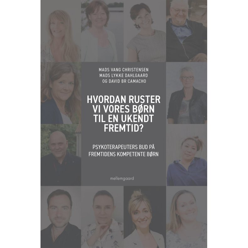 HVORDAN RUSTER VI VORES BRN TIL EN UKENDT FREMTID? 