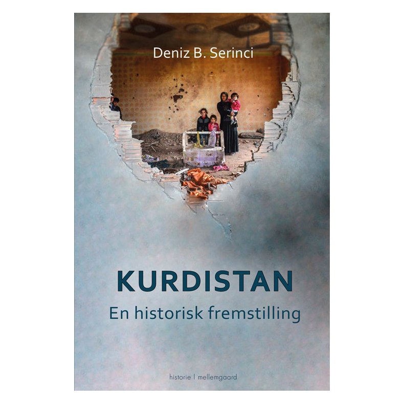 KURDISTAN - EN HISTORISK FREMSTILLING P-bog