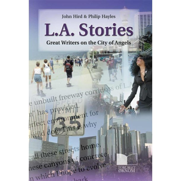 L. A. Stories - Great Writers on the City and Angels