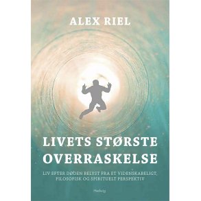 LIVETS STRSTE OVERRASKELSE