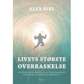 LIVETS STRSTE OVERRASKELSE