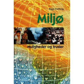 Milj-Muligheder og trusler