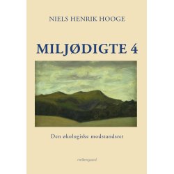 MILJDIGTE 4 - Den kologiske modstandsret