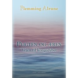 PLIGTEN OG REN - Vejen til kongedybet