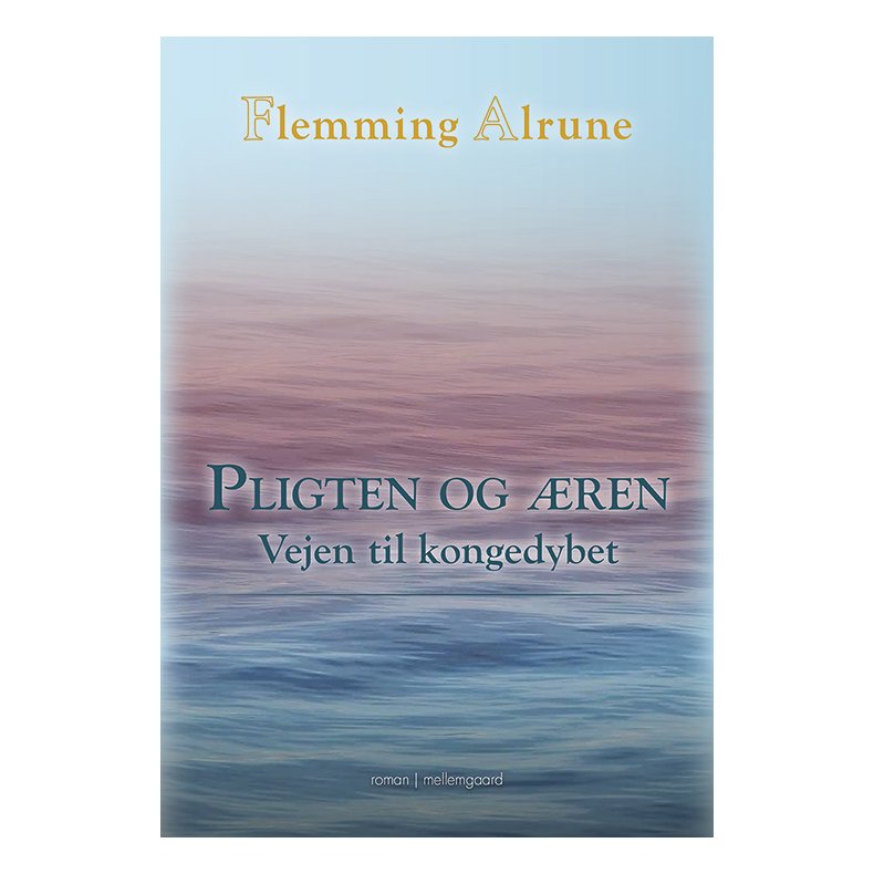 PLIGTEN OG REN - Vejen til kongedybet