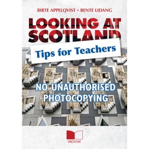 LOOKING AT SCOTLAND - Tips for Teachers
