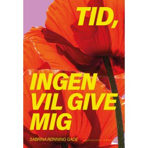 TID, INGEN VIL GIVE MIG