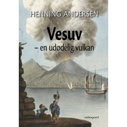 VESUV - EN UDDELIG VULKAN